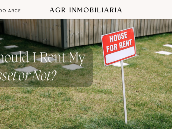Should I rent my asset or not